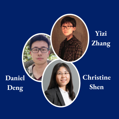 Daniel Deng, Yizi Zhang, and Christine Shen headshots